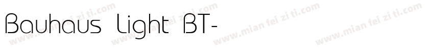 Bauhaus Light BT字体转换
